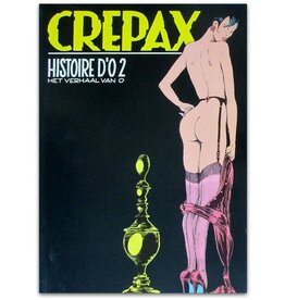 Guido Crepax - Histoire d'O 2: Het verhaal van O - 1984