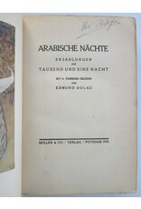 Edmund Dulac - Arabische Nächte. Erzählungen aus Tausend und Eine Nacht. Mit 41 farbigen Bildern von Edmund Dulac