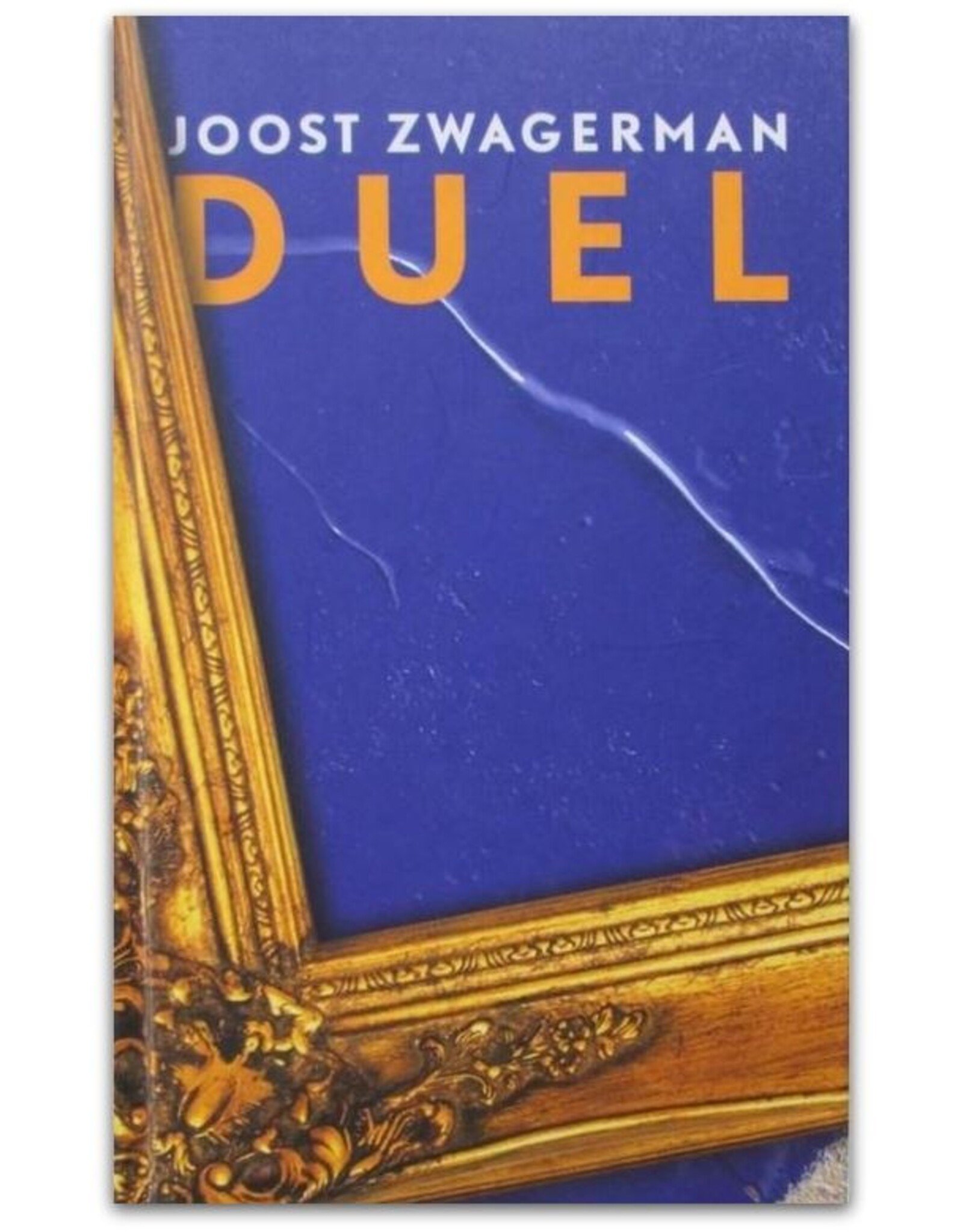 Joost Zwagerman - Duel