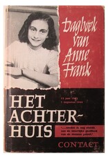 Anne Frank - Het Achterhuis. Dagboekbrieven 12 Juni 1942 - 1 Augustus 1944