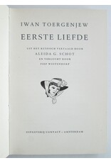 Iwan Toergenjew - Eerste liefde. Uit het Russisch vertaald door Aleida G. Schot en verlucht door Fiep Westendorp