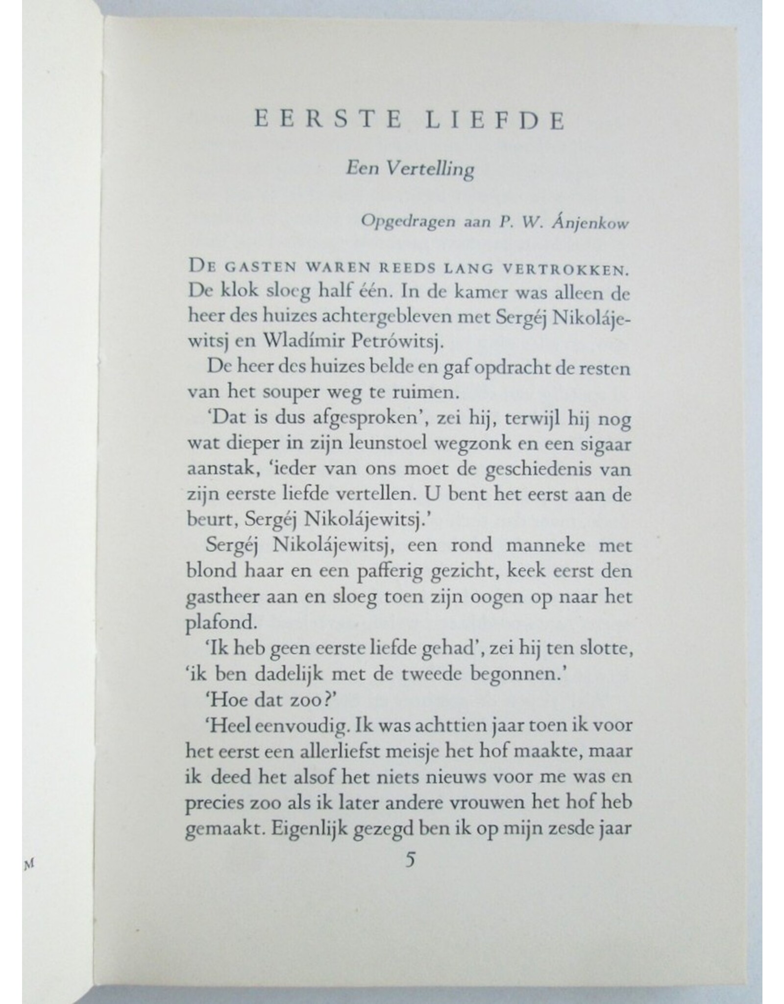 Iwan Toergenjew - Eerste liefde. Uit het Russisch vertaald door Aleida G. Schot en verlucht door Fiep Westendorp