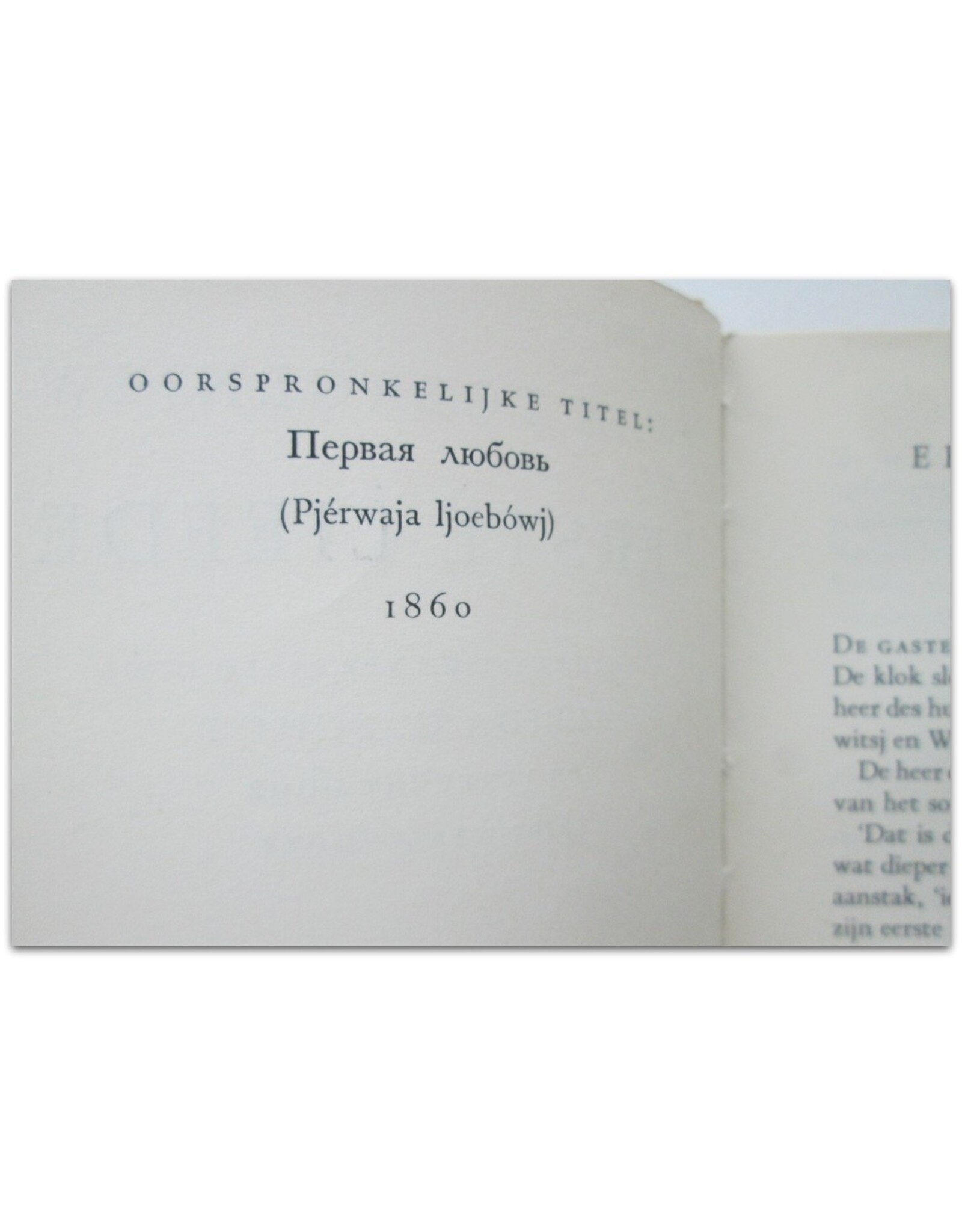 Iwan Toergenjew - Eerste liefde. Uit het Russisch vertaald door Aleida G. Schot en verlucht door Fiep Westendorp