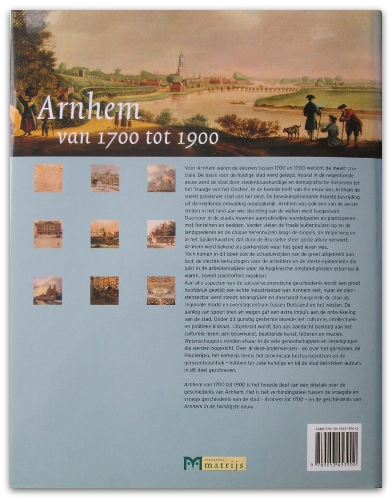 [Matrijs] Frank Keverling Buisman [i.a., ed.] - Arnhem van 1700 tot 1900