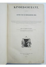 [J. van Weerden, red.] - Kinder-Courant 1854: Lectuur voor de Nederlandsche Jeugd