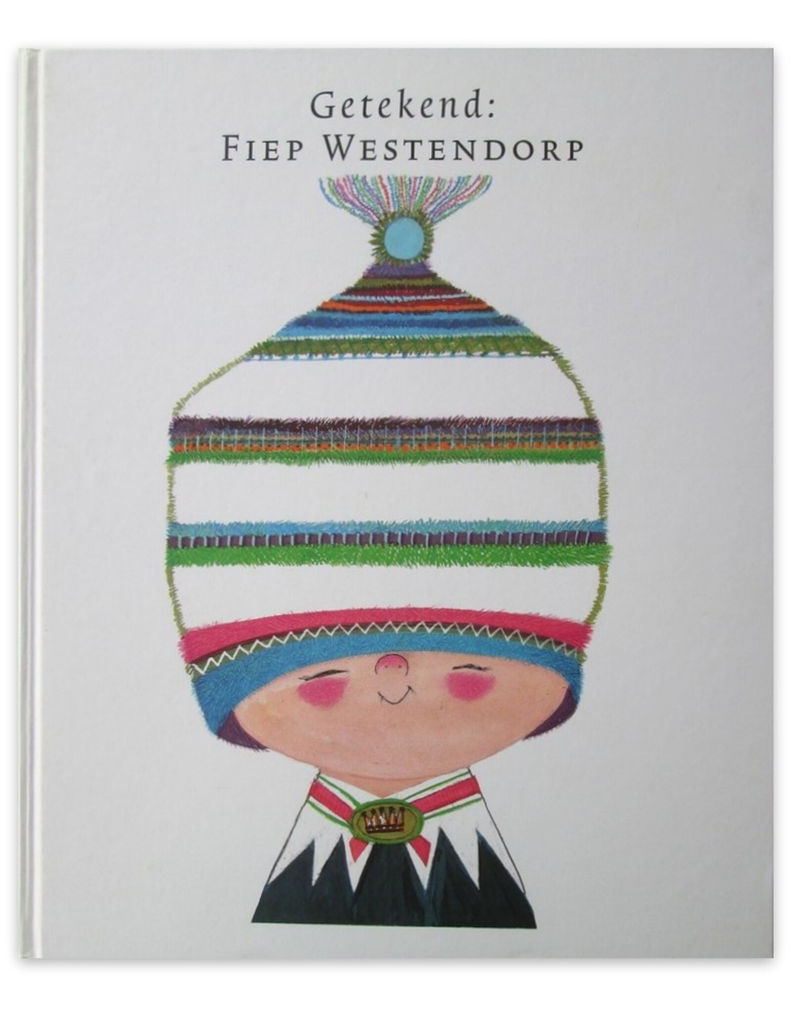 Gioia Smid [ed.] - Getekend: Fiep Westendorp