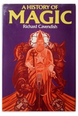 Richard Cavendish - A History of Magic