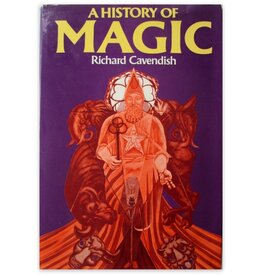 Richard Cavendish - A History of Magic - 1977