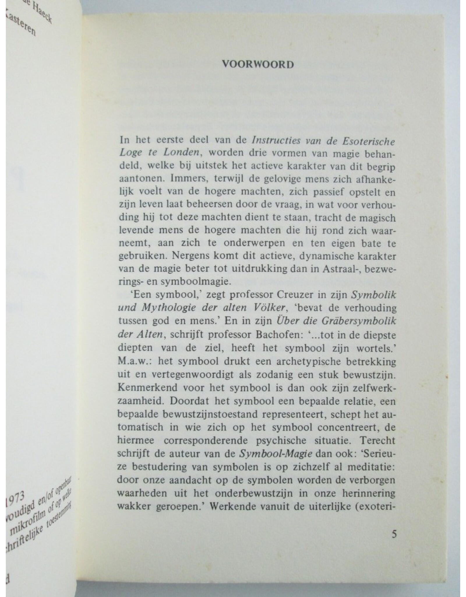 Aleister Crowley [als] Meester Therion - Magie in praktijk. Kennis en toepassing van astraal- bezwerings- en symboolmagie. [...]