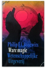 Philip E.I. Bonewits - Ware magie. Een inleidende verhandeling over [...] de gele magie