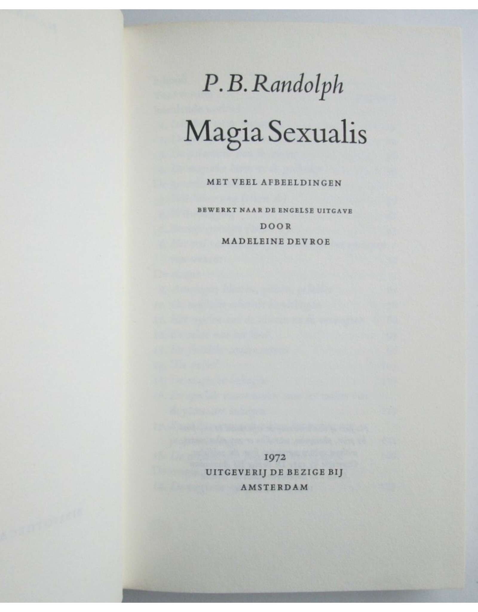 P.B. Randolph - Magia Sexualis. Met veel afbeeldingen. Bewerkt naar de Engelse uitgave door Madeleine Devroe