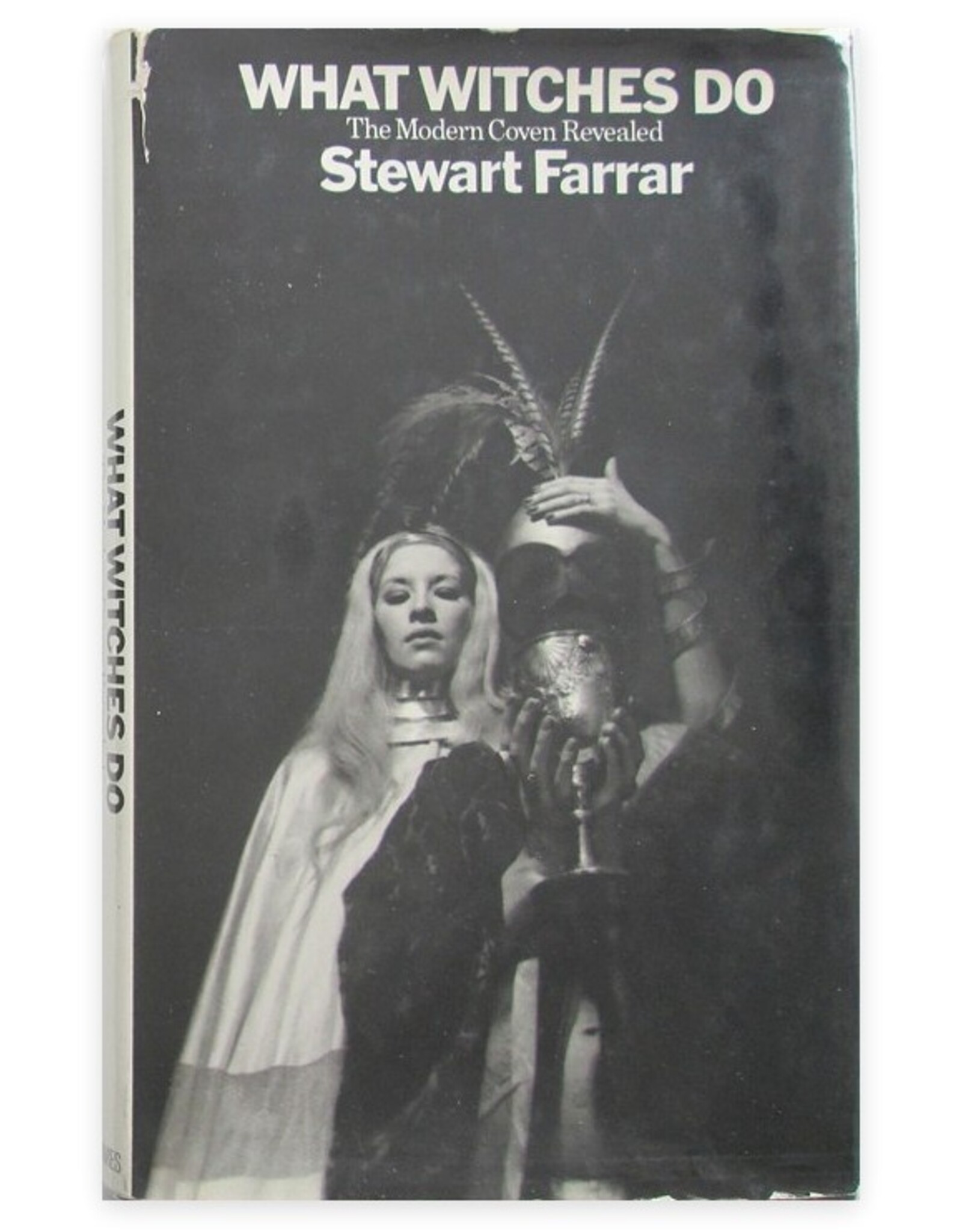 Stewart Farrar - What Witches Do. The Modern Coven Revealed. With photographs by the author