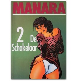 Milo Manara - De Schakelaar 2 - 1992