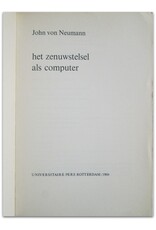 John von Neumann - Het zenuwstelsel als computer