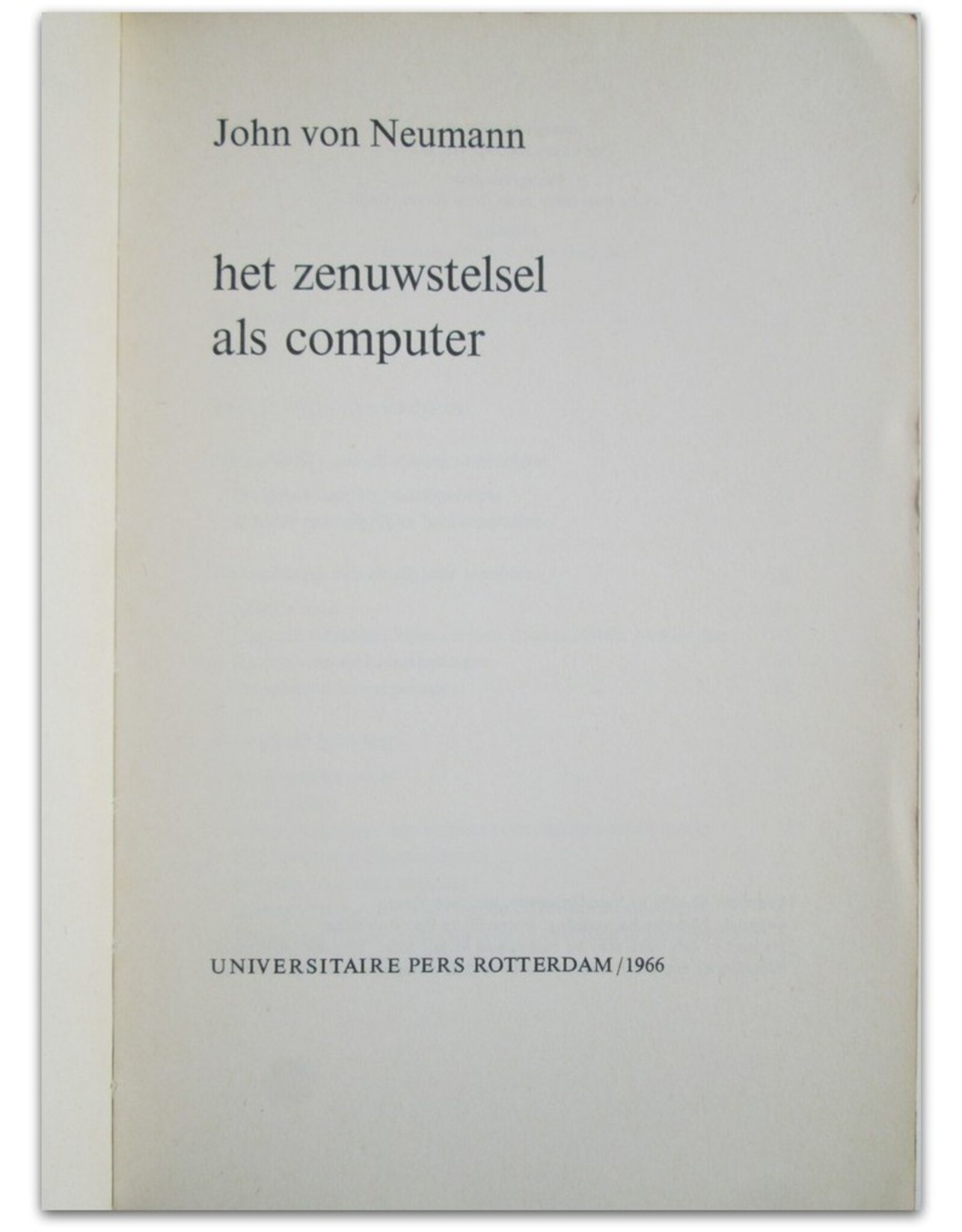 John von Neumann - Het zenuwstelsel als computer