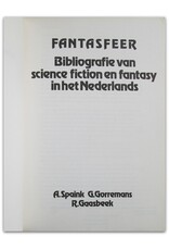 A. Spaink, G. Gorremans & R. Gaasbeek - Fantasfeer. Bibliografie van science fiction en fantasy in het Nederlands