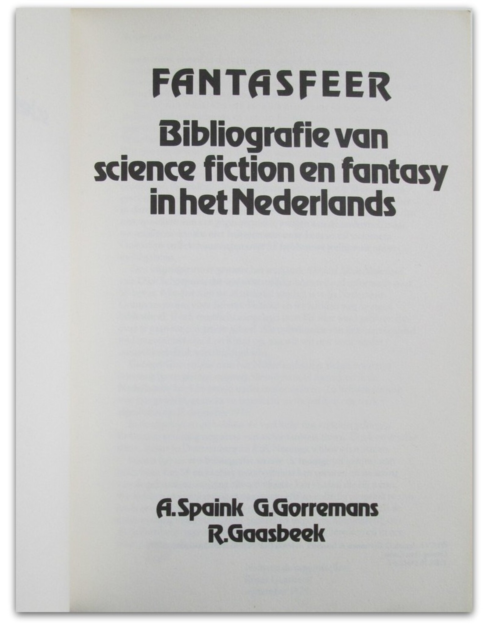 A. Spaink, G. Gorremans & R. Gaasbeek - Fantasfeer. Bibliografie van science fiction en fantasy in het Nederlands