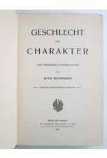 Otto Weininger - Geschlecht und Charakter. Eine prinzipielle Untersuchung. Siebente unveränderte Auflage