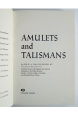 Sir E.A. Wallis Budge - Amulets and Talismans. [...] With twenty-two plates and three hundred illustrations in the text