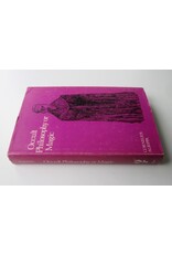 Cornelius Agrippa - Three Books of Occult Philosophy or Magic. Book One: Natural Magic which includes The Early Life of Agrippa [...]. Edited by Willis F. Whitehead