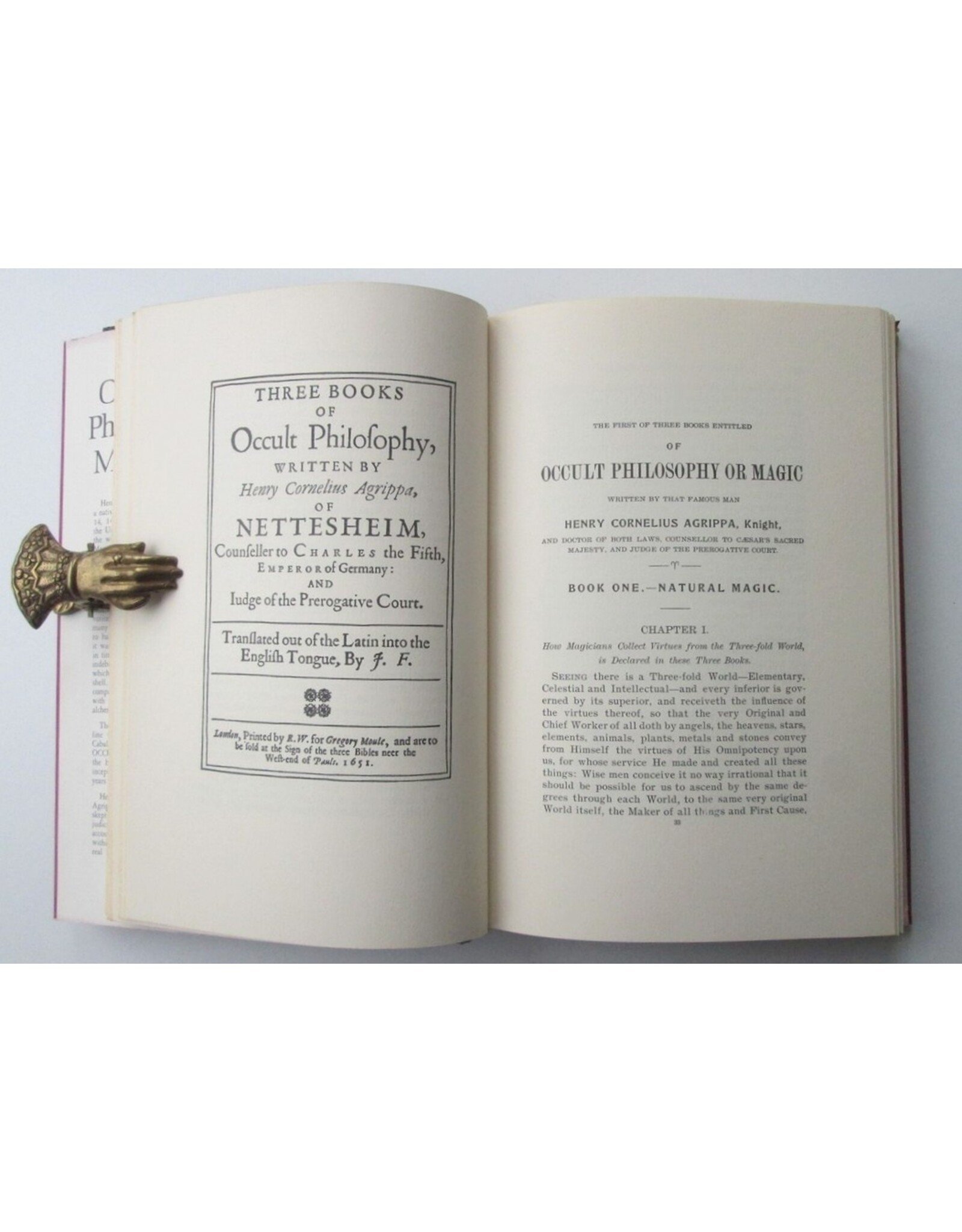 Cornelius Agrippa - Three Books of Occult Philosophy or Magic. Book One: Natural Magic which includes The Early Life of Agrippa [...]. Edited by Willis F. Whitehead