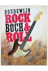 Boudewijn Büch - Rock 'n' roll. Een persoonlijke geschiedschrijving. Met een aanbeveling van Adriaan van Dis