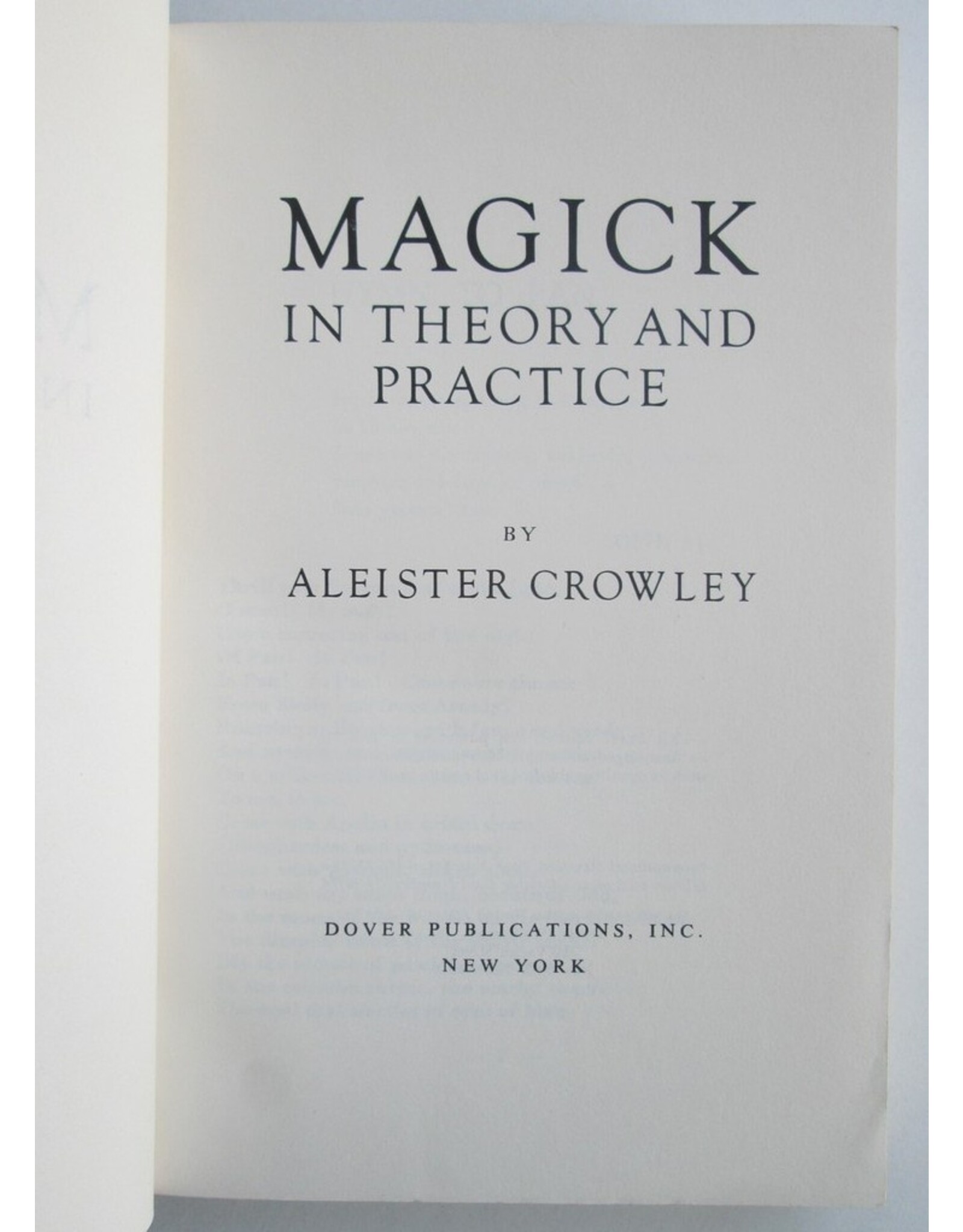 Aleister Crowley - Magick in Theory and Practice