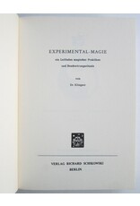 Dr. Klingsor - Experimental-Magie. Ein Leitfaden magischer Praktiken und Beschwöringsrituale