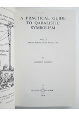 Gareth Knight - A Practical Guide to Qabalistic Symbolism. Vol. I. On the Spheres of the Tree of Life; Vol. II. On the Paths and the Tarot