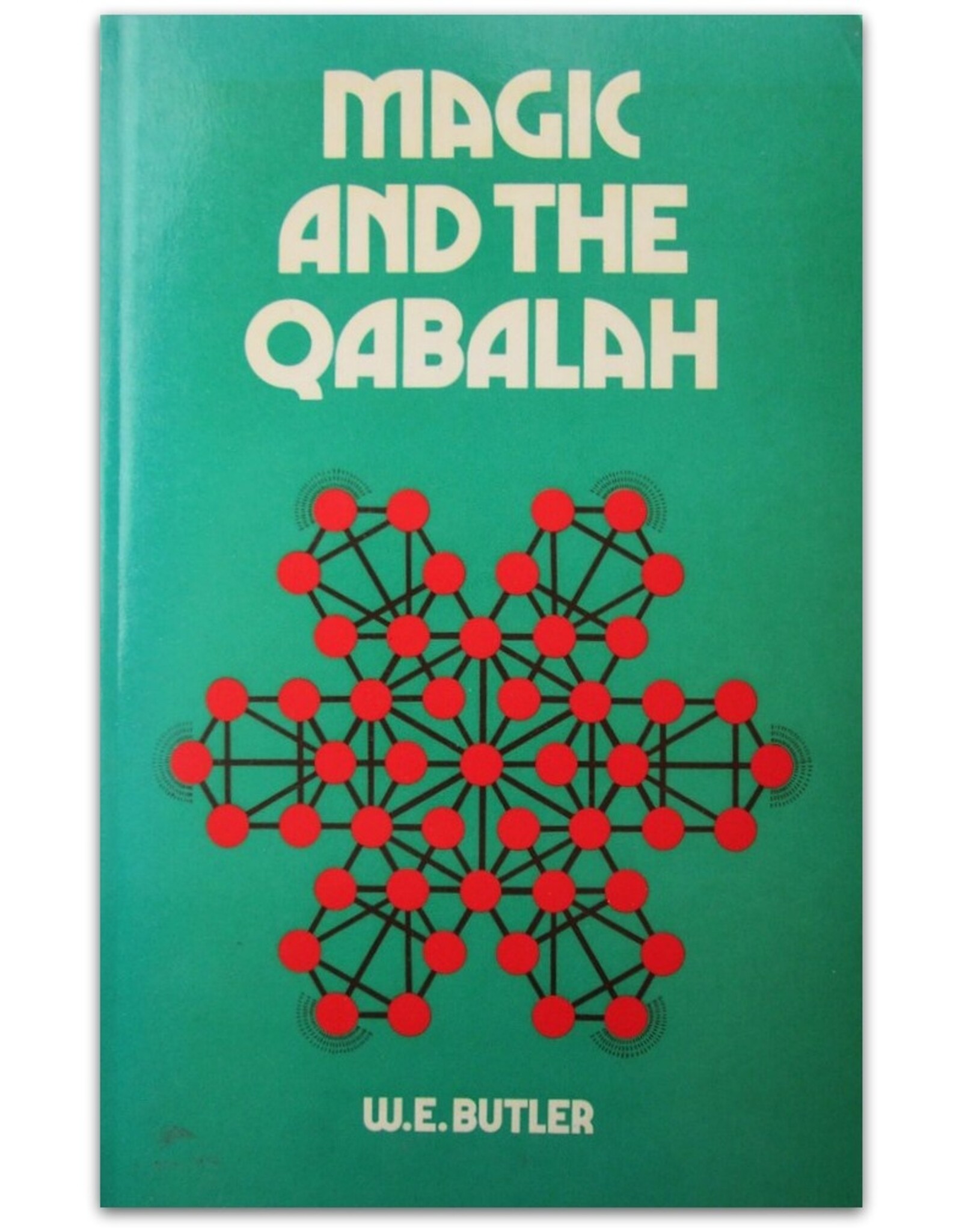 W.E. Butler - Magic and The Qabalah