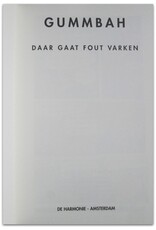 Gummbah - Daar gaat Fout Varken