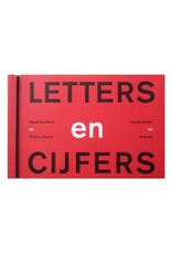 Klaas Gubbels & Cherry Duyns - Letters en Cijfers: Houtdrukken en brieven