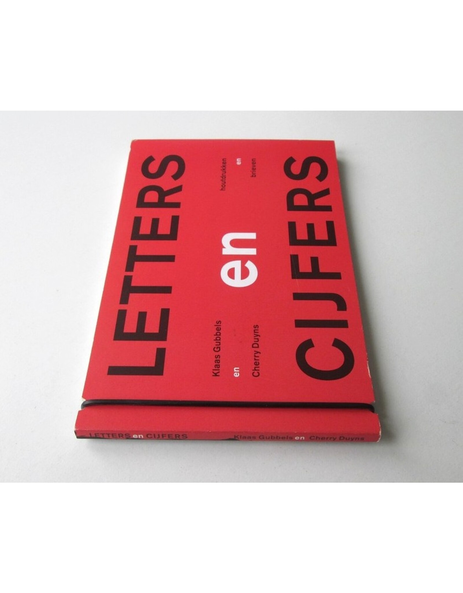 Klaas Gubbels & Cherry Duyns - Letters en Cijfers: Houtdrukken en brieven