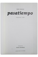 Theo Niekus - Pasatiempo / Passing Time. Introduction by Arnon Grunberg