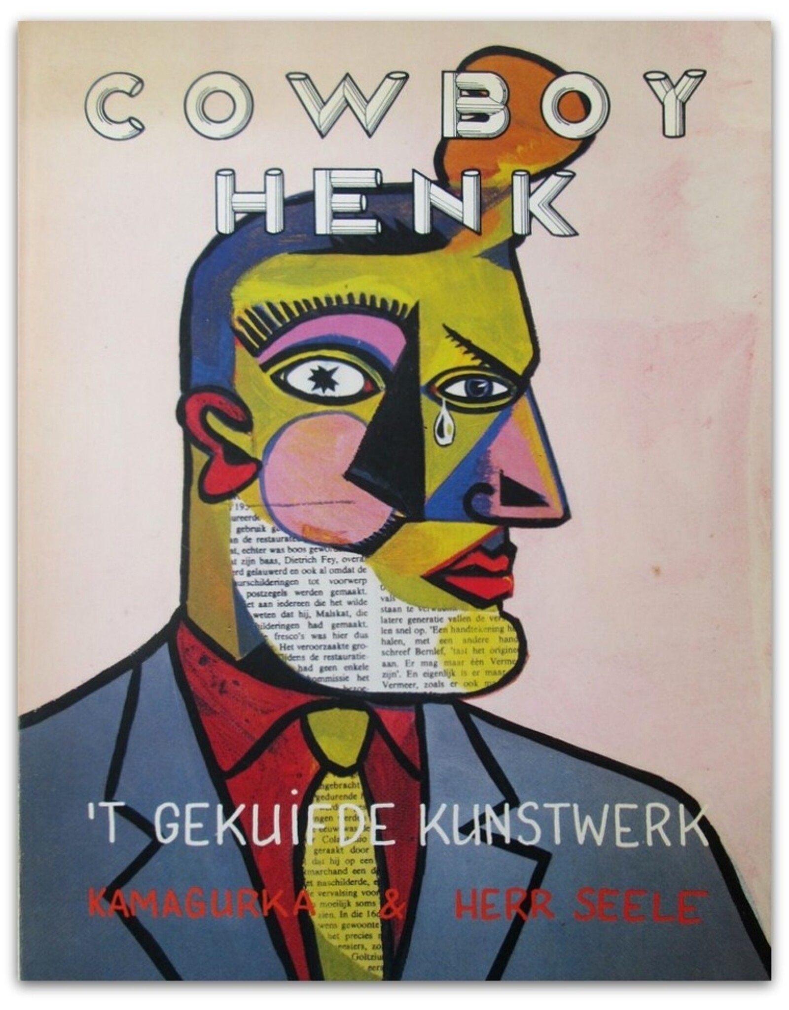 Kamagurka & Herr Seele - Cowboy Henk: 't Gekuifde kunstwerk