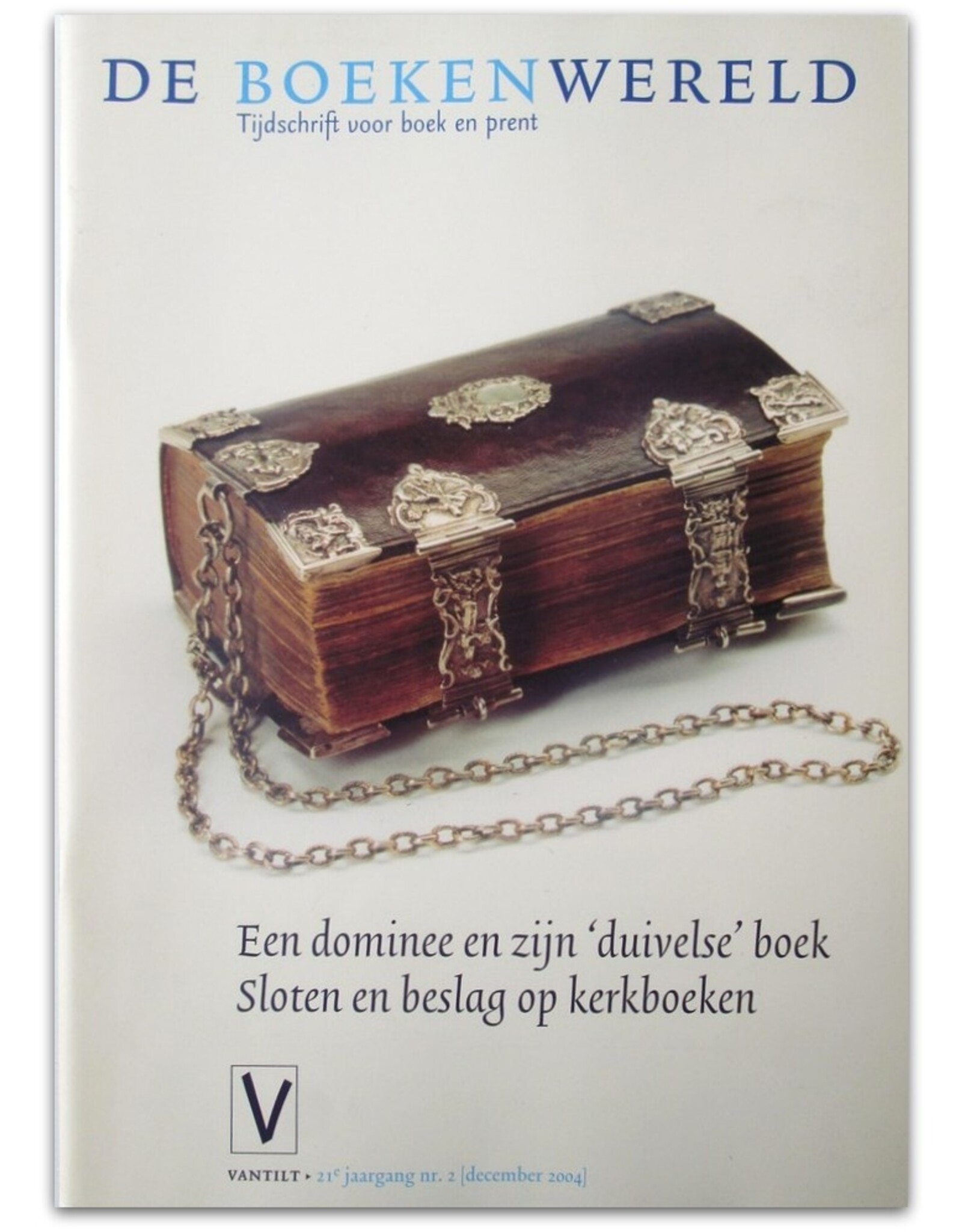 Bernard van Noordwijk & Jan Storm van Leeuwen - Sloten en beslag op kerkboeken [in: De Boekenwereld Jrg. 21 Nr. 2]