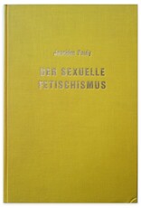 Joachim Pauly - Der sexuelle Fetischismus