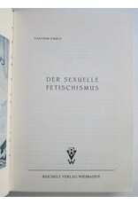 Joachim Pauly - Der sexuelle Fetischismus