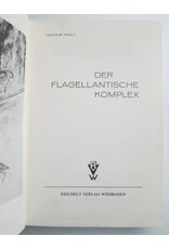 Joachim Pauly - Der flagellantische Komplex