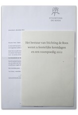 Ben Joosten - Het bestuur van Stichting de Roos wenst u feestelijke kerstdagen en een voorspoedig 2012