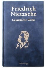 Friedrich Nietzsche - Gesammelte Werke. Auf Grundlage der von Dr. Walther Linden besorgten Ausgabe. Neu bearbeitet von Dr. Wolfgang Deninger