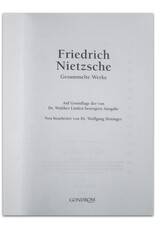 Friedrich Nietzsche - Gesammelte Werke. Auf Grundlage der von Dr. Walther Linden besorgten Ausgabe. Neu bearbeitet von Dr. Wolfgang Deninger