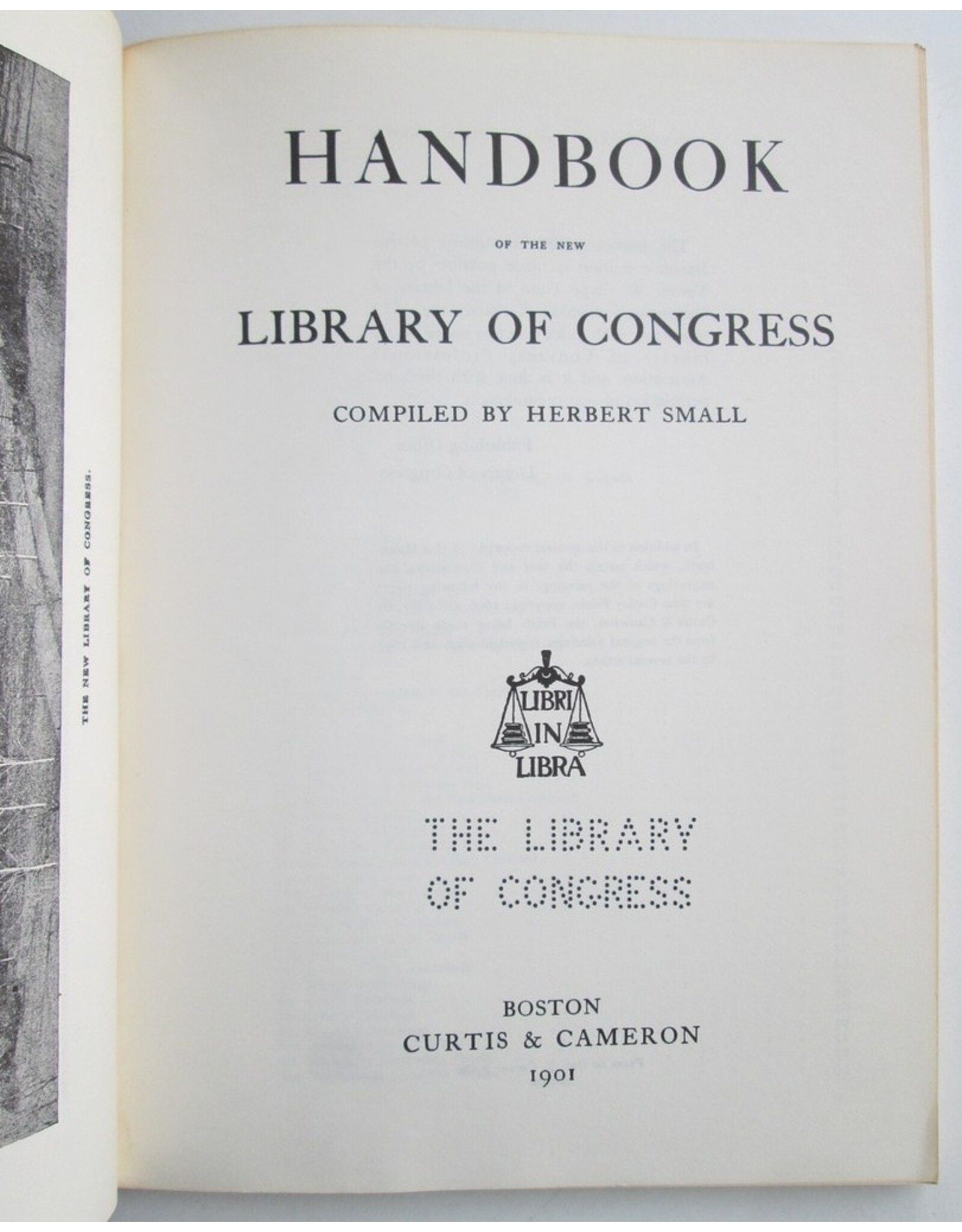 Herbert Small - Handbook of the New Library of Congress in Washington. Fully Illustrated