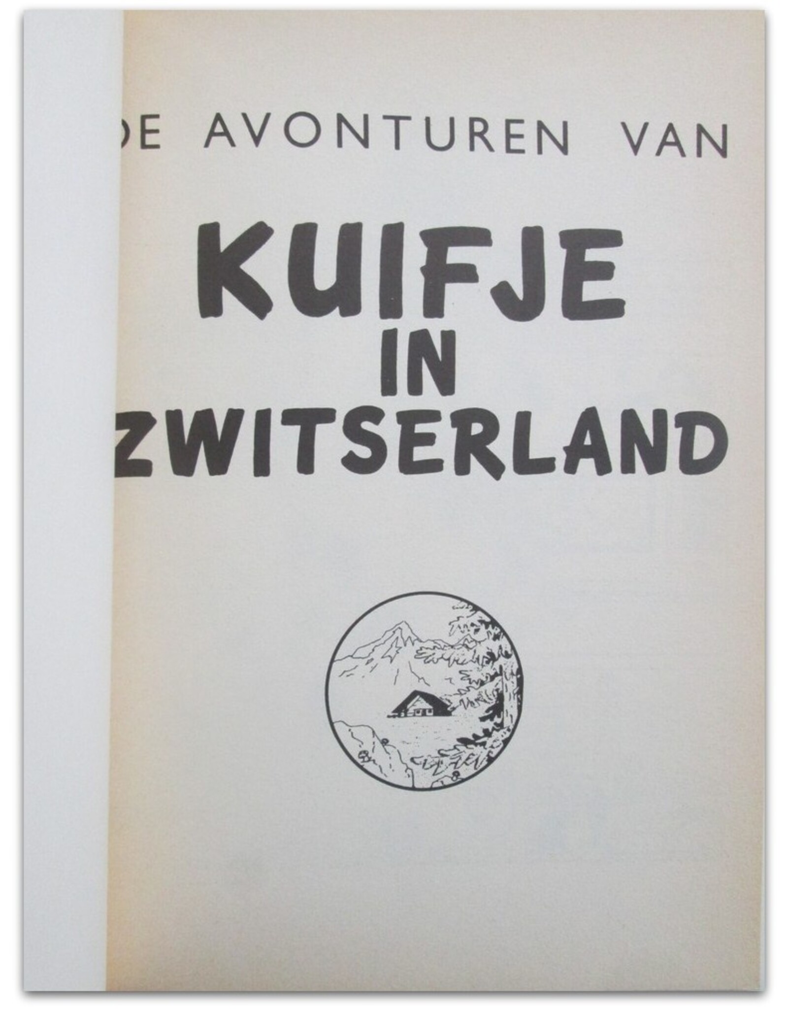 [Efdé] - De Avonturen van Kuifje in Zwitserland