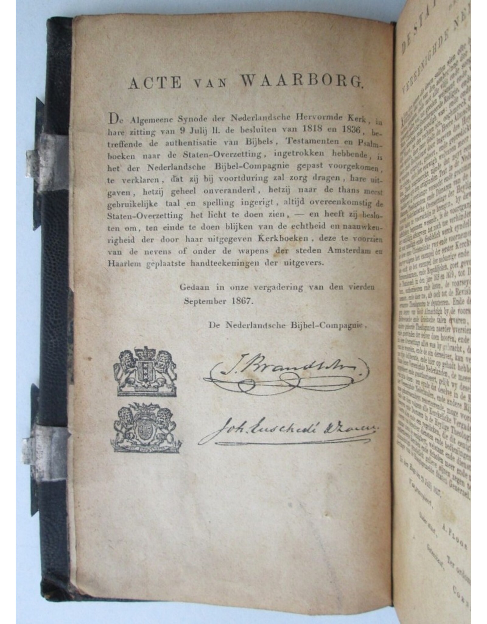 [Bijbel] - Het Nieuwe Testament of Alle boeken des Nieuwen Verbonds onzes Heeren Jezus Christus, [...] op Last van de Hoog-Mog. Heeren Staten Generaal [...] in de jaren 1618 en 1619 [...]