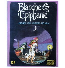 Georges Pichard & Lob - Blanche Epiphanie [1] - 1980