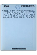 Georges Pichard & Lob - Blanche Epiphanie [4]: Blanche a New York