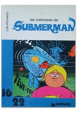 G. Pichard & Lob - Submerman [1], Tome II: Les peuples de la mer & [3]: Les mémoires de Submerman