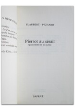 Flaubert & Pichard - Pierrot au sérail (pantomime en six actes)