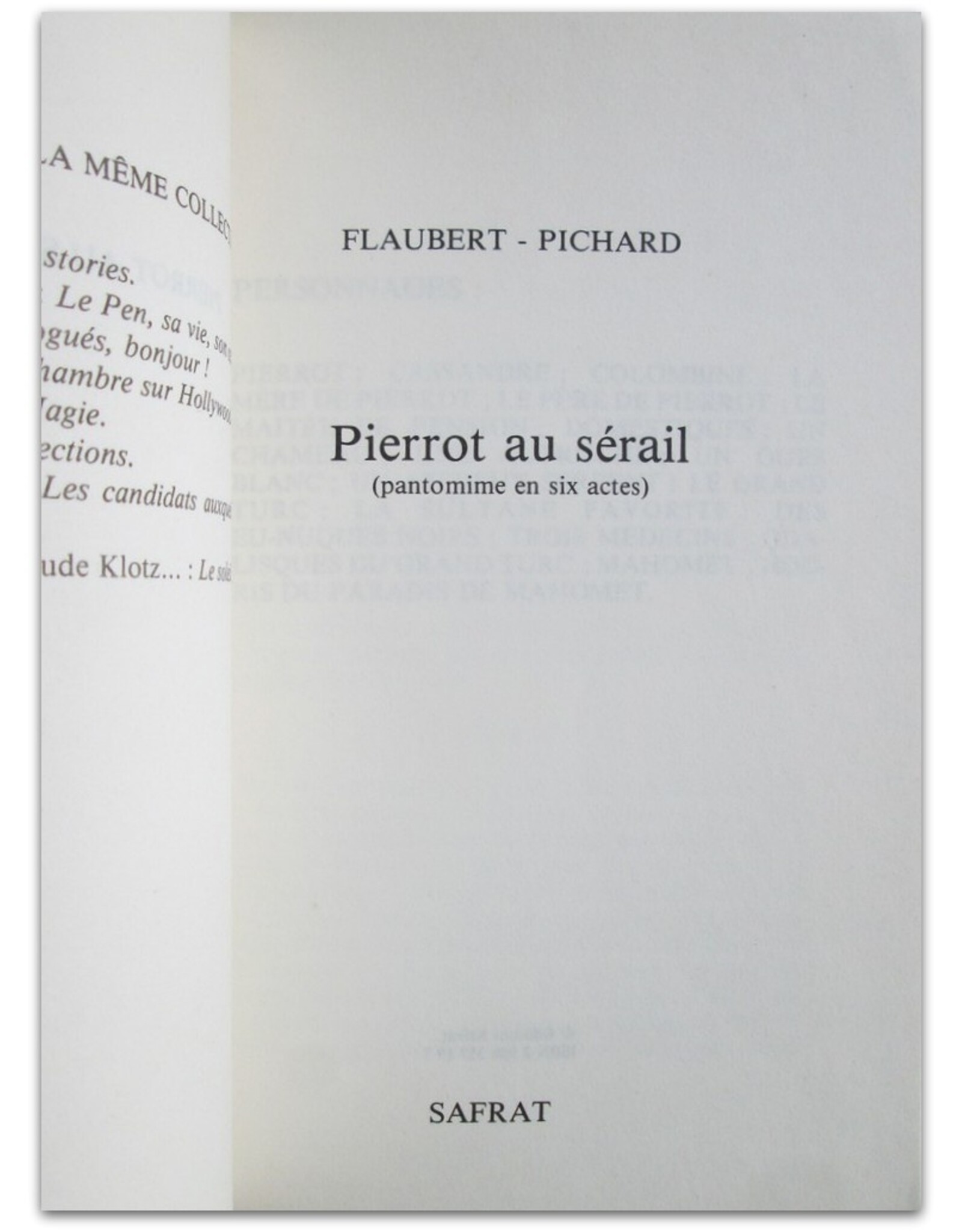 Flaubert & Pichard - Pierrot au sérail (pantomime en six actes)